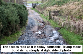 The access road as it is today:  unusable.