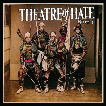 theatre-of-hate-kinshi-cover-final
